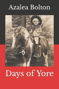 Days of Yore