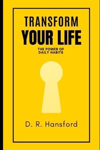 Transform Your Life