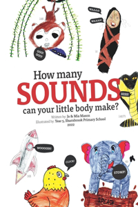 How Many Sounds Can Your Little Body Make