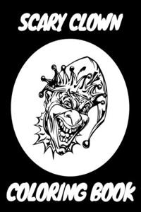 Scary Clown Coloring Book