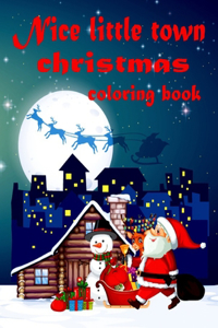 Nice little town christmas coloring book