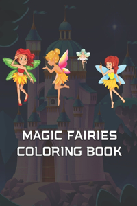Magic Fairies Coloring Book