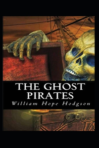 The Ghost Pirates Annotated