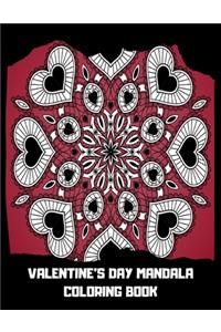 Valentine's Day Mandala Coloring Book: for Adult Adult Coloring Book for Valentine's Day Hearts Roses Bows Mixing with Beautiful Mandala Design Special - Valentine Mandala Coloring Book