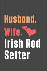 Husband, Wife, Irish Red Setter