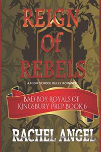 Reign of Rebels