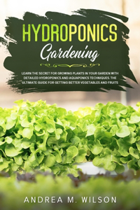 Hydroponics Gardening