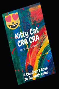 Kitty Cat Cra Cra
