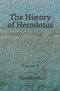 The History of Herodotus