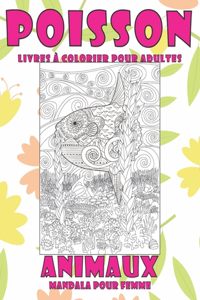 Livres à colorier pour adultes - Mandala pour femme - Animaux - Poisson