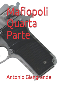 Mafiopoli Quarta Parte