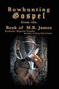Bowhunting Gospel