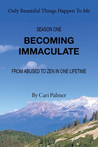 Becoming Immaculate