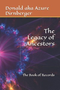 Legacy of Ancestors