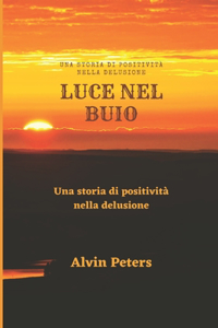 Luce Nel Buio