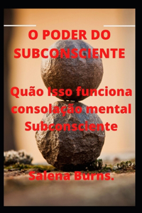 O Poder Do Subconsciente