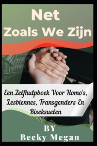 Net Zoals We Zijn