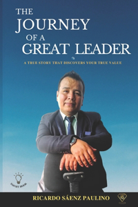 Journey of a Great Leader
