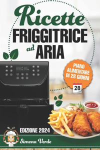 Ricette Friggitrice ad Aria