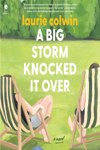 Big Storm Knocked It Over
