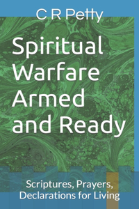 Spiritual Warfare Armed and Ready