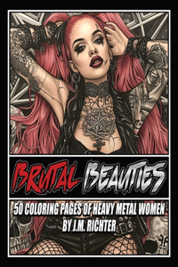 Brutal Beauties