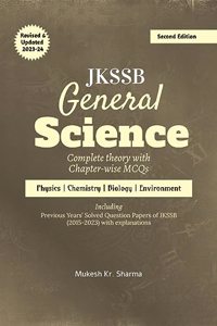 JKSSB General Science : Complete Theory with Chapter-wise MCQs - Physics â€¢ Chemistry â€¢ Biology â€¢ Environment