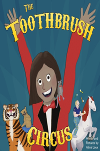 Toothbrush Circus