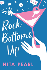 Rock Bottoms Up