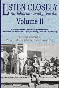 Listen Closely as Johnson County Speaks - Vol. 2
