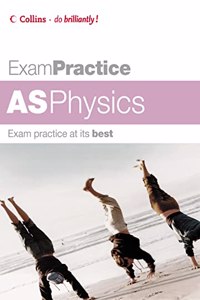 Exam Practice â€“ AS Physics (Exam Practice S.)