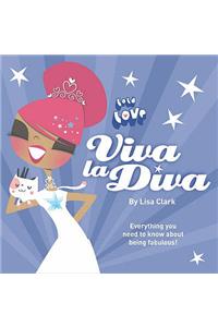 Viva La Diva!