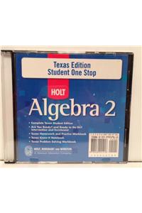 Holt Algebra 2 Texas: Student One-Stop CD-ROM Algebra 2 2007