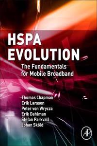 Hspa Evolution: The Fundamentals for Mobile Broadband