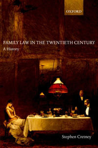 Family Law in the Twentieth Century