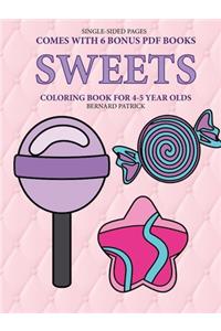 Coloring Book for 4-5 Year Olds (Sweets )