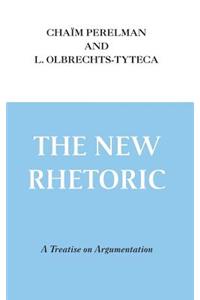 New Rhetoric, the