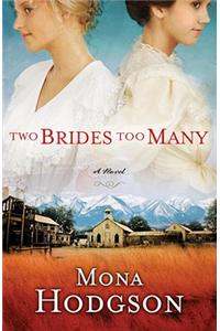 Two Brides Too Many