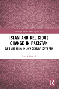 Islam and Religious Change in Pakistan