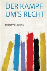 Der Kampf Um's Recht