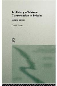 History of Nature Conservation in Britain