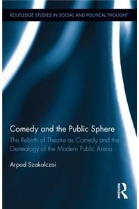 Comedy and the Public Sphere