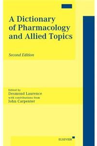 Dictionary of Pharmacology and Allied Topics