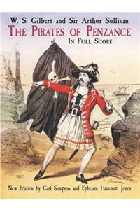 The Pirates of Penzance in Full Score