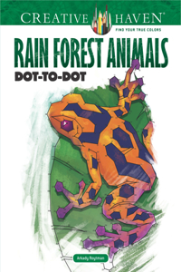 Creative Haven Rain Forest Animals Dot-To-Dot