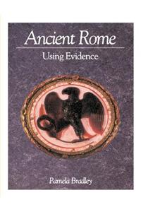 Ancient Rome: Using Evidence