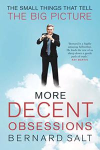 More Decent Obsessions