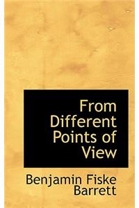 From Different Points of View