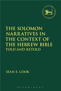 Solomon Narratives in the Context of the Hebrew Bible