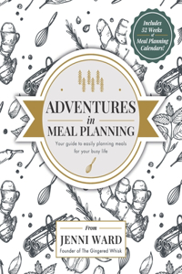 Adventures in Meal Planning